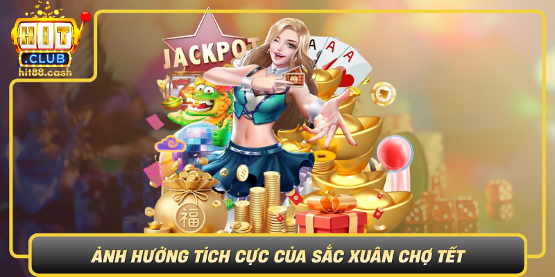 Anh Huong Tich Cuc Cua Sac Xuan Cho Tet