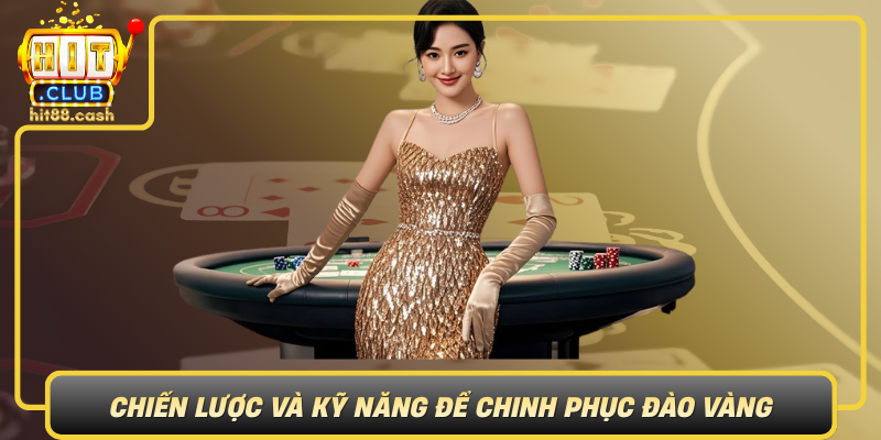 Chien Luoc Va Ky Nang De Chinh Phuc Dao Vang