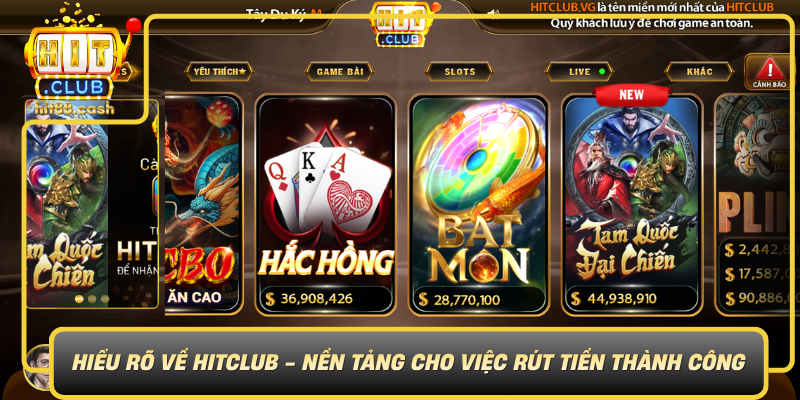 Hieu Ro Ve Hitclub Nen Tang Cho Viec Rut Tien Thanh Cong0