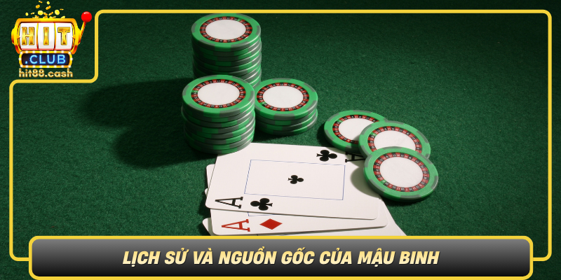 Lich Su Va Nguon Goc Cua Mau Binh