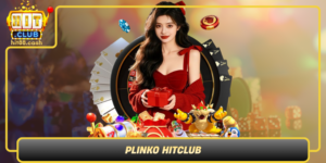 Plinko Hitclub Tro Choi May Man Va Chien Luoc Dinh Cao